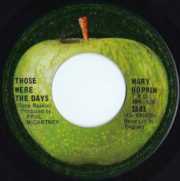 

7inch Record MARY HOPKIN - Those Were The Days 1801 Apple Records 1968 Canada Rock Used