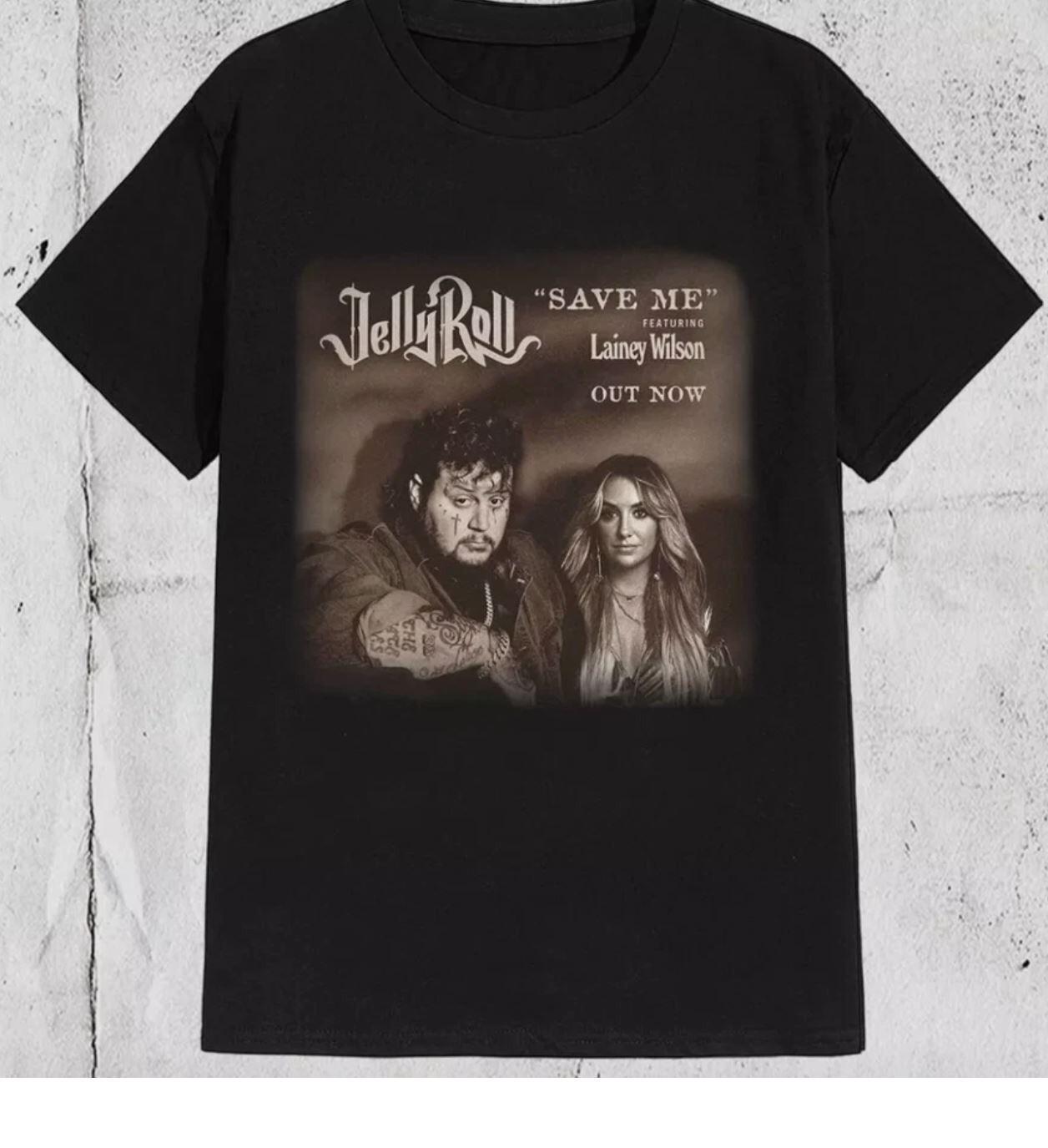 Jelly Roll Lainey Wilson Save Me T shirt Full Size S-5XL M