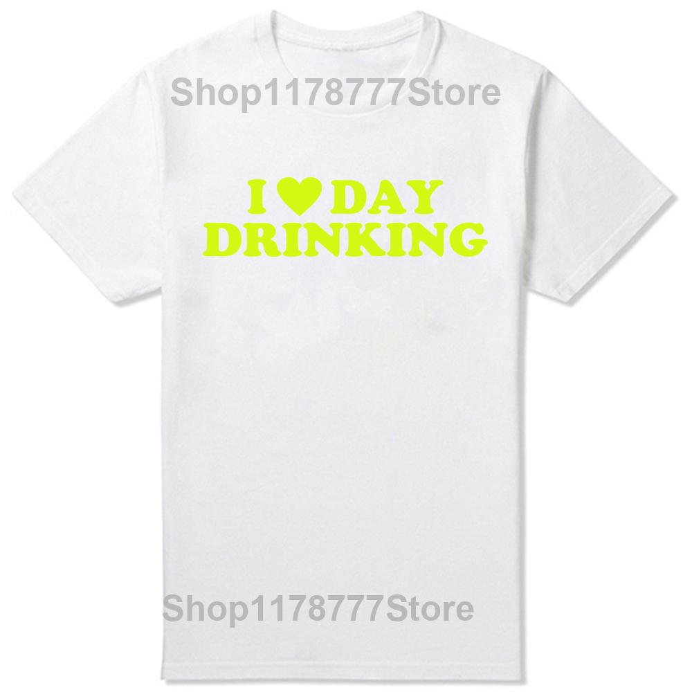Funny I Love Day Drinking Heart BEER T Shirts Summer Style Graphic Cotton Streetwear Short Sleeve Family Friends Gifts Tshirt