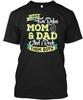 Single Mom - I Have Two Roles & Dad T Shirt Made In the USA Size S To 5XL
