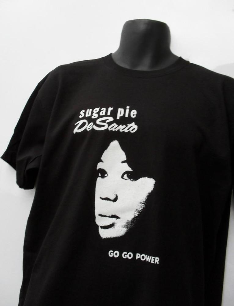 

SUGAR PIE DeSANTO TSHIRT Unisex T-Shirt XXXXL