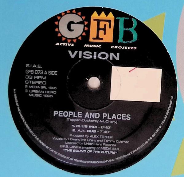 

12inch Record VISION 3 People And Places GFB073 GFB Records 1995 Italy Dance Electronica Used