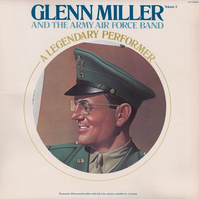 LP Record GLENN MILLER & THE ARMY AIR FORCE B - A Legendary Performer Volume 3 PL12495 RCA 1977 Canada Jazz Used