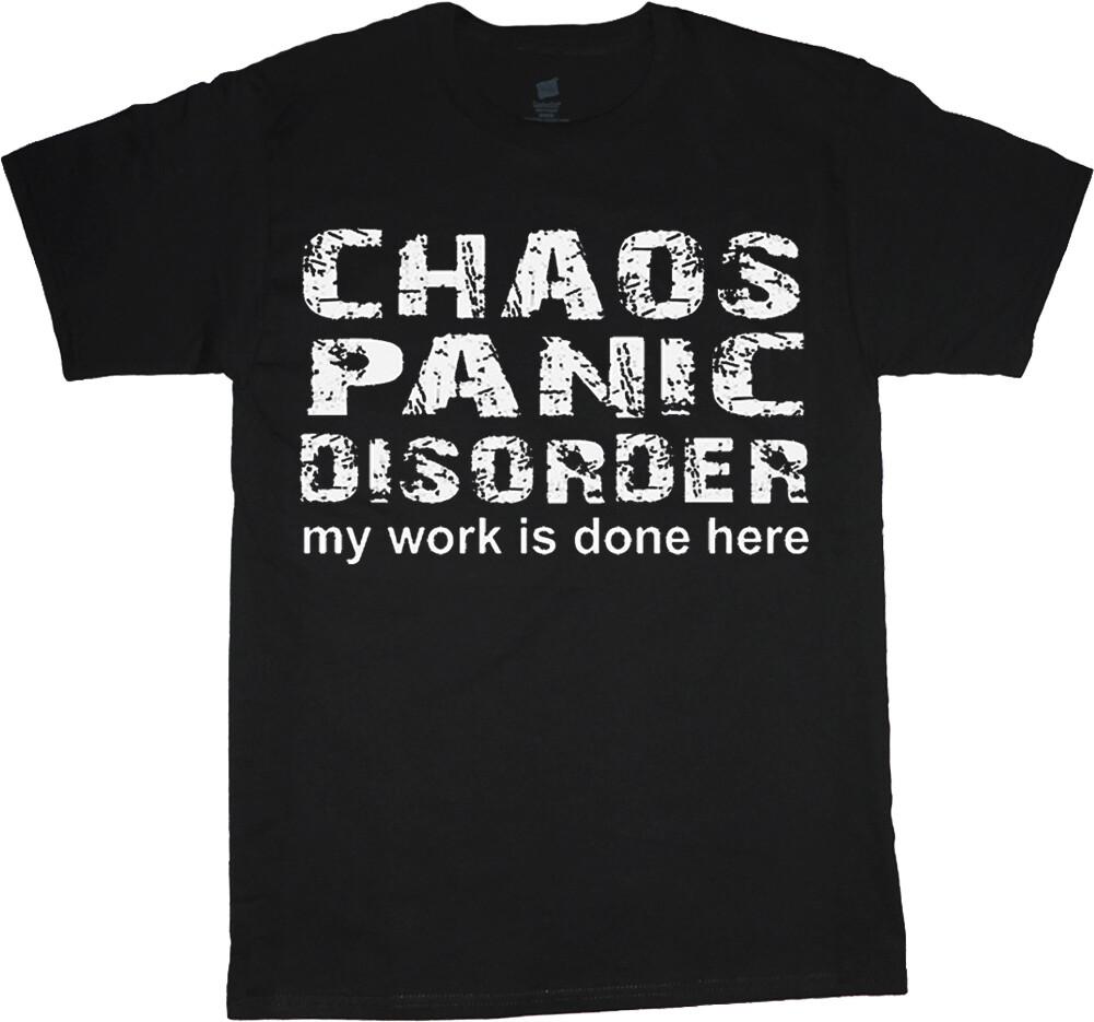 Funny T-shirt Mens Graphic Tee Chaos Panic Disorder S