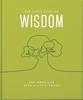 The The Little Book of Wisdom : For When Life Gets a Little Tough Book