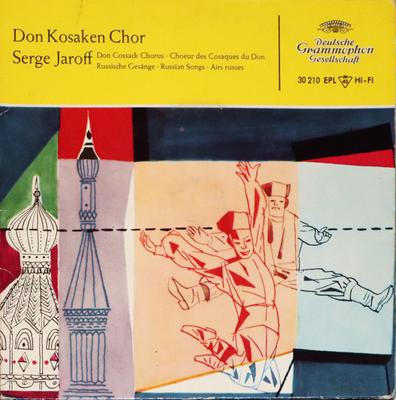 7inch Record DON KOSAKEN CHOR SERGE JAROFF Russische Gesange Russian Songs 30210EPL DEUTSCHE GRAMMO 1960 Germany CountryFolk Used