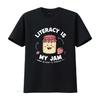 Literacy Is My Jam I'm Here To Spread IT T Shirt Funny Teacher Vintage Washed Soft Fashion Stretched Top For Everyday Wear