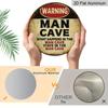 2D Flat, 1pc Vintage for Man Cave Warning Sign-7.87Inch Round Aluminum Wall Plaque with "What Happens in for Man Cave Stays in for Man Cave" Slogan