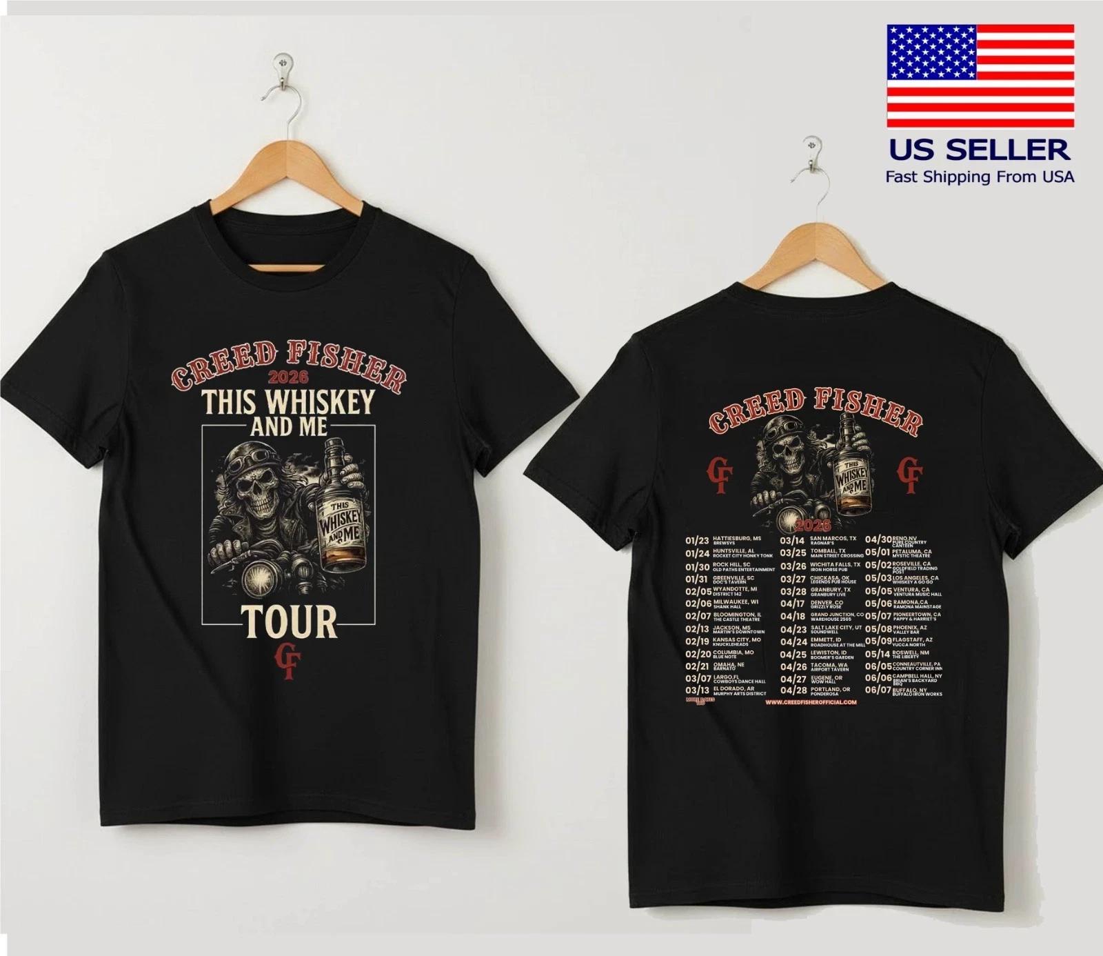 

Creed Fisher 2026 This Whiskey and Me Tour T-Shirt 4XL