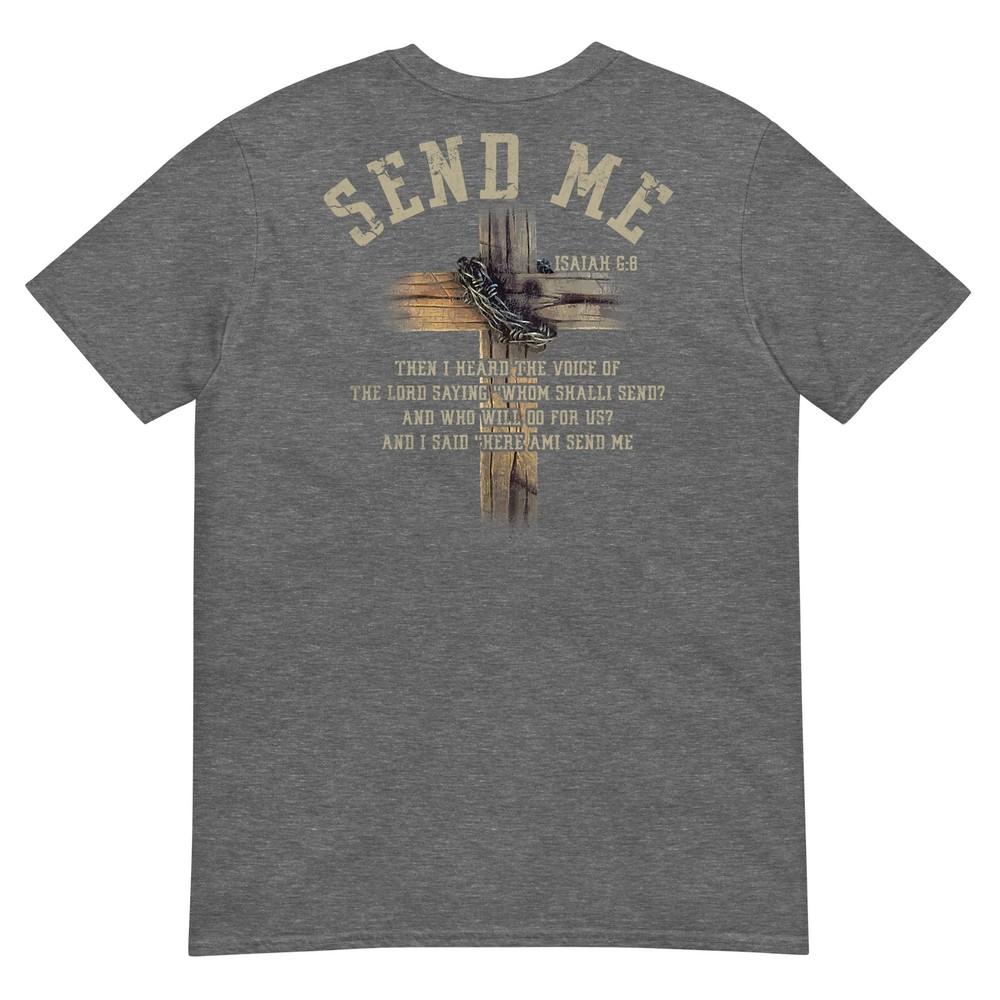 Send Me Isaiah 68 Christian Here Am I Religious Faith TShirt
