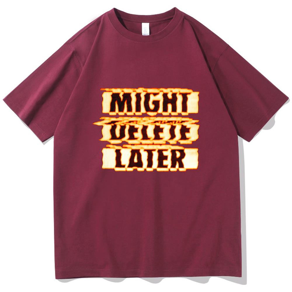 J Cole Might Delete Later T-shirt Women O-neck Summer Shirt Oversized T Shirt Men Regular Casual Printing