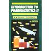 Introduction To Pharmaceutics Ii 4Ed (Pb 2025): V.