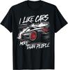 Ich mag Autos mehr als Menschen Lustiges T-Shirt für Autoenthusiasten und Autoliebhaber