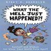 What the Hell Just Happened by Richy K. Chandler Hardback Book 9781785925122