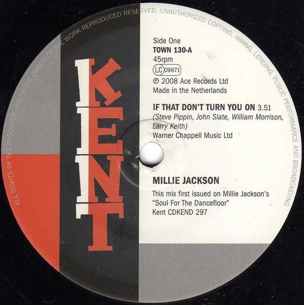 

7inch Record MILLIE JACKSON If That Dont Turn You On You Can TOWN130 Kent Records 2008 UK SoulFunk