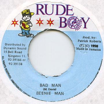 

7inch Record BEENIE MAN - Bad Man none Rude Boy 1998 Jamaica Reggae, Ska & Dub