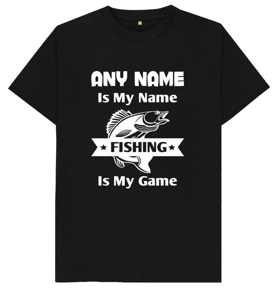 Personalised Is My Name Fishing Is The Game T Shirt