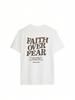 Faith Over Fear Letter Printing Women TShirts Breathable Cotton Clothes Summer Street Tee Shirts Casual Oversize Streetwear