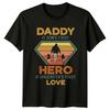 Daddy Hero A Daughter's First Love Family Retro Father's Day T-Shirt