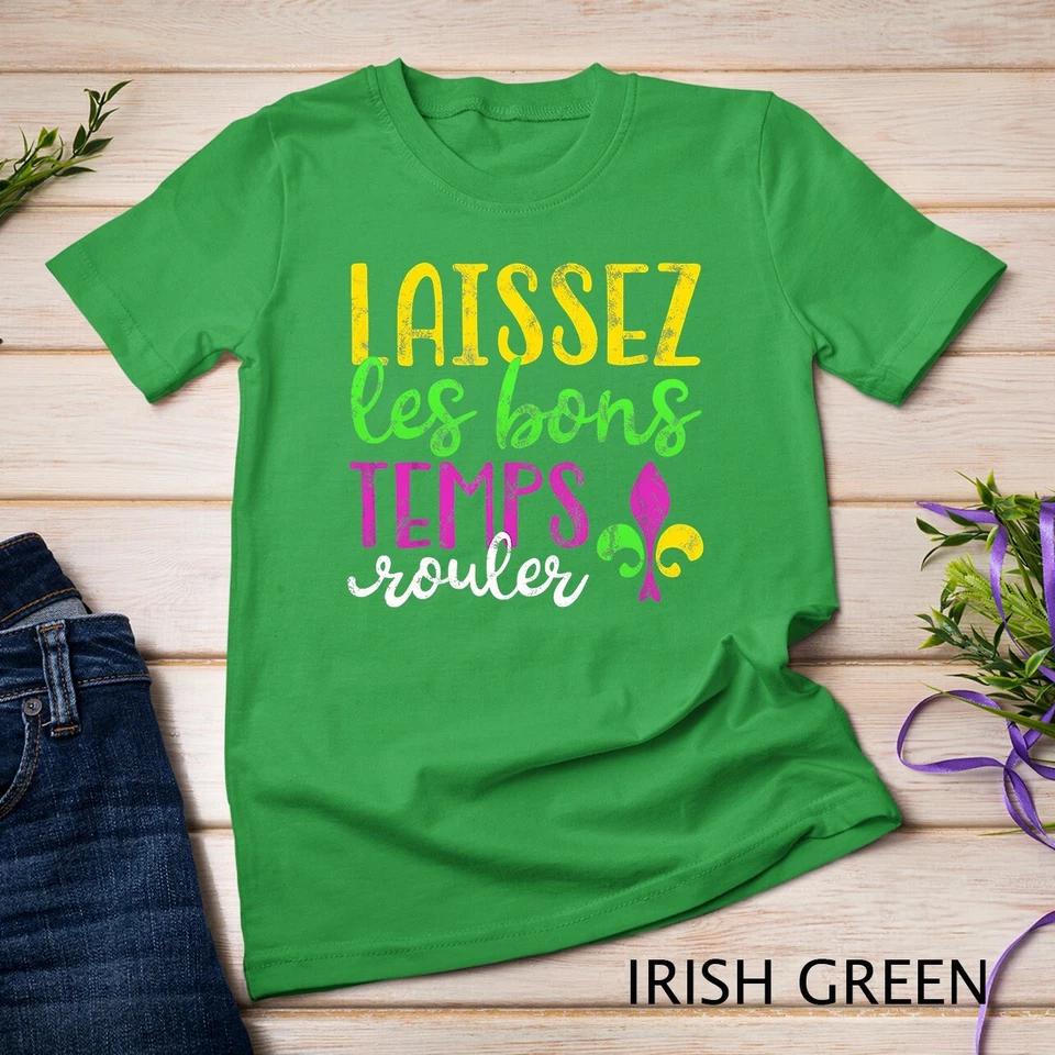 Laissez Les Bons Temps Rouler Mardi Gras New Orleans T-Shirt Unisex T-shirt 4 M
