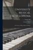 The University Musical Encyclopedia : The Theory of Music, Piano Technique; Volume VIII Book