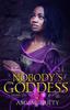 Kniha Nobody's Goddess : 1