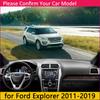 for Ford Explorer 2011~ U502 MK5 Anti-Slip Mat Dashboard Cover Pad Sunshade Dashmat Protect Accessories 2013 2015 2017 2018