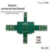 Wylie WL-220 Signal Universal Smartphone Card Slot Test Board for Xiaomi Mobile Phones SIM Card Slot Signal Repair Testing Tools