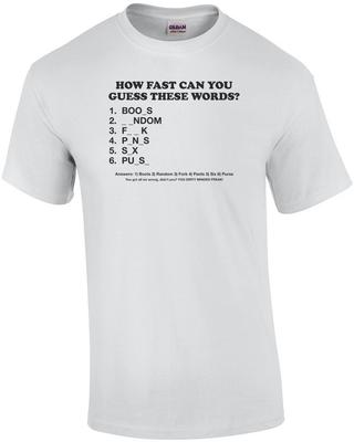 How Fast Can You Guess These Words? Shirt