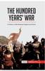 Buch The Hundred Years' War : A Century of War Between England and France