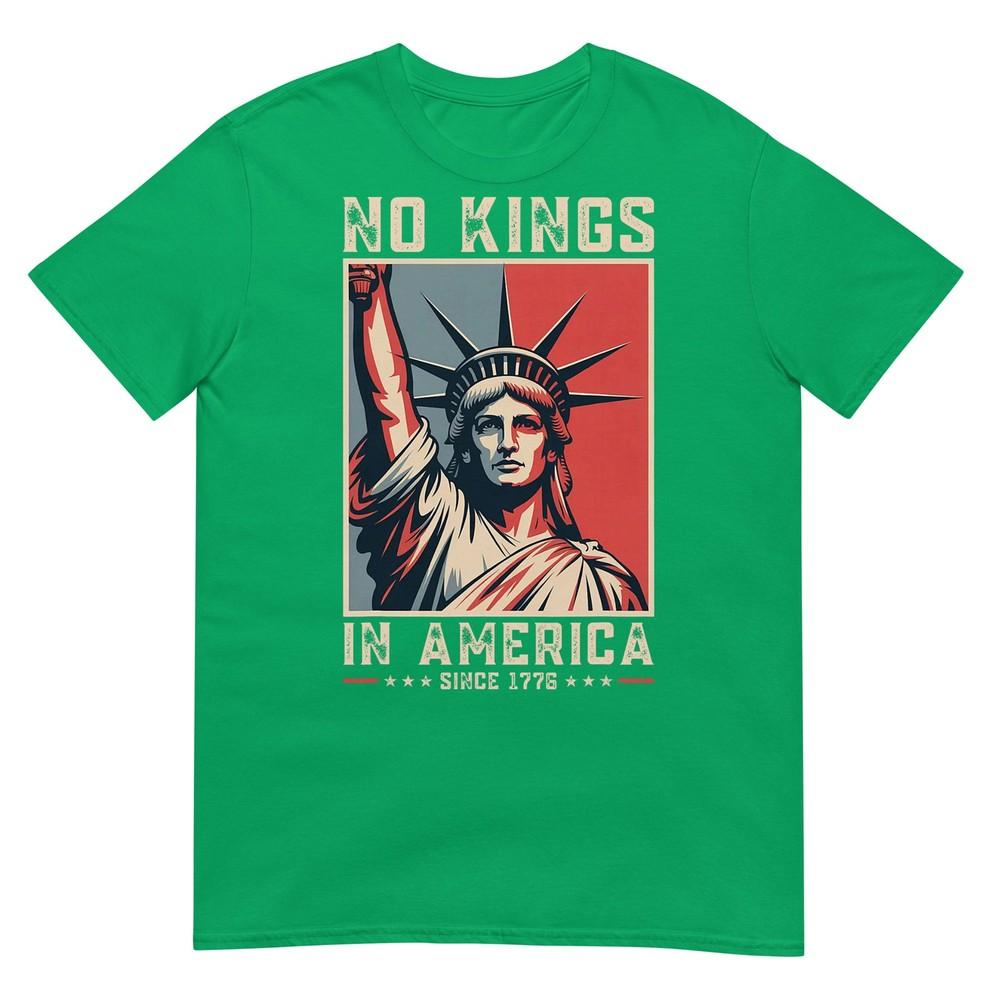 No Kings In America Since 1776 Political Protest Unisex Unisex TShirt