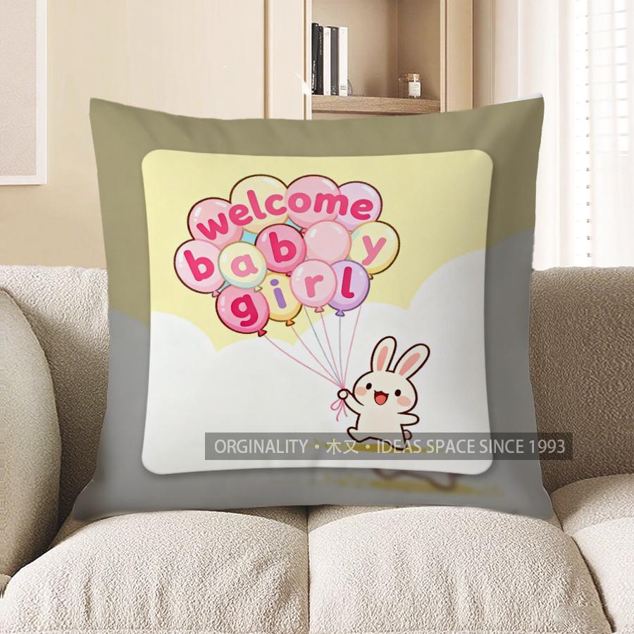 

2D Welcome Baby Girl Bunny Balloon Pillow Cover Pattern Cushion Cover Suitable For Sofa Bedroom Car Pillow Cover 40x40cm