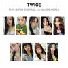 THIS IS FOR DIGIPACK Ver. MUSIC KOREA Official Photocard