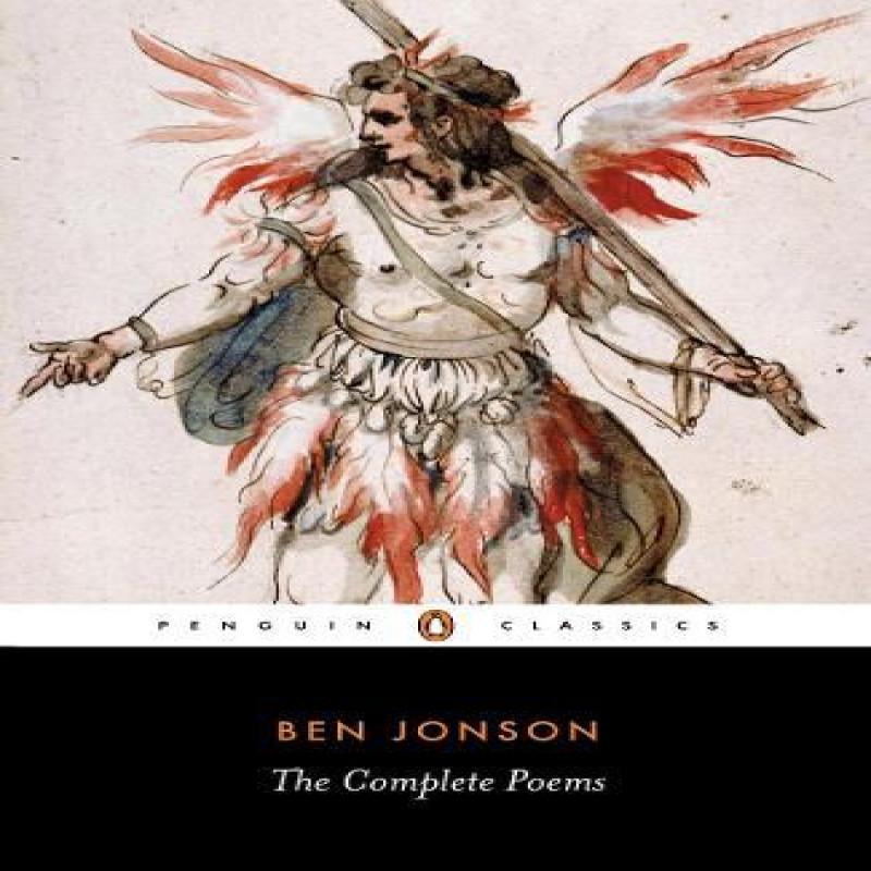 The Complete Poems by Ben Jonson Paperback Book 9780140422771