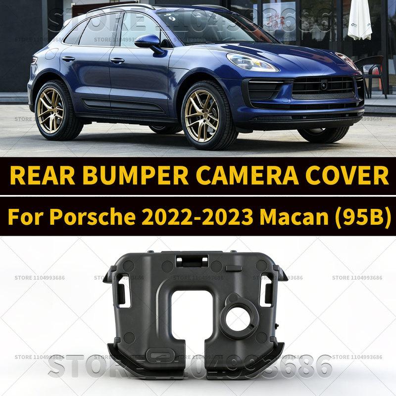 For Porsche 2024 2025 Macan (95B) Base S T GTS REAR BUMPER CAMERA COVER OEM 95B807286D