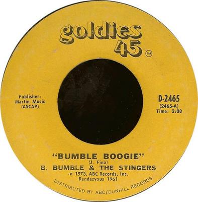 7inch Record B. BUMBLE & THE STINGERS - Bumble Boogie / School Day Blues D2465 Goldies 45 1973 US Rock Used