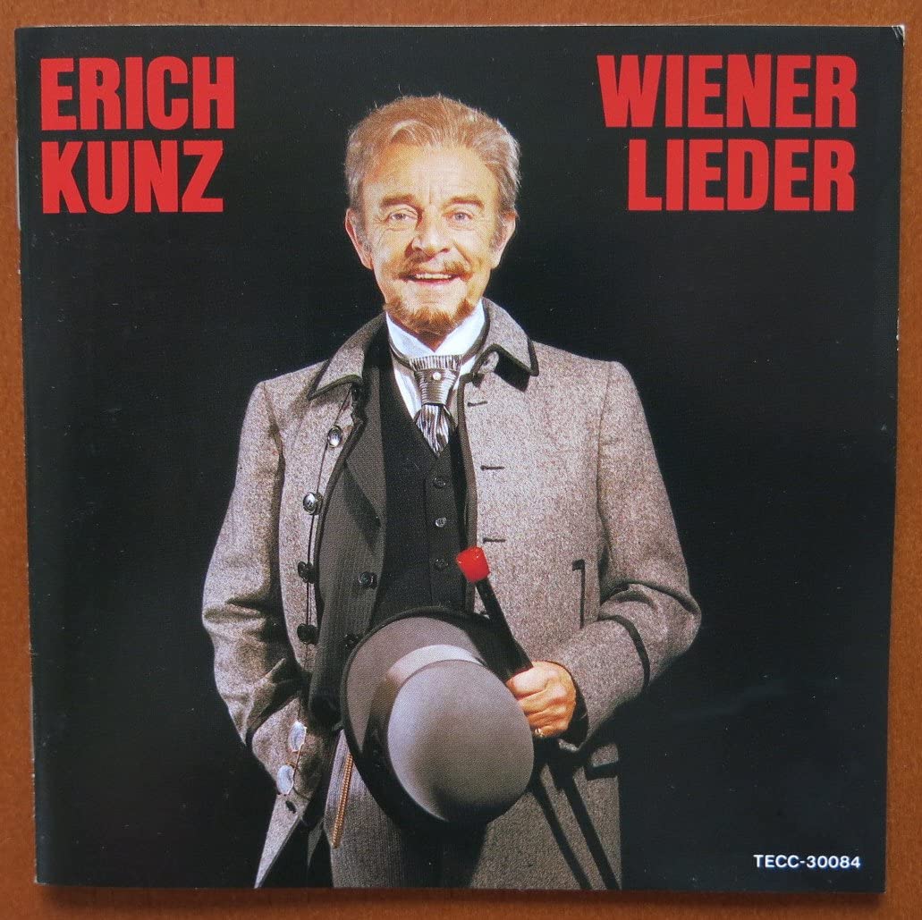 

CD KUNZ (ERICH) - Fiakerlied Song of Vienna (Vienna M TECC30084 Japan Classical Used
