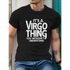 Men's Virgo Typographic T-Shirt - IT's A Print Short Sleeve Summer Tee - Casual Round Neck Shirt for Virgo Men, Machine Washable