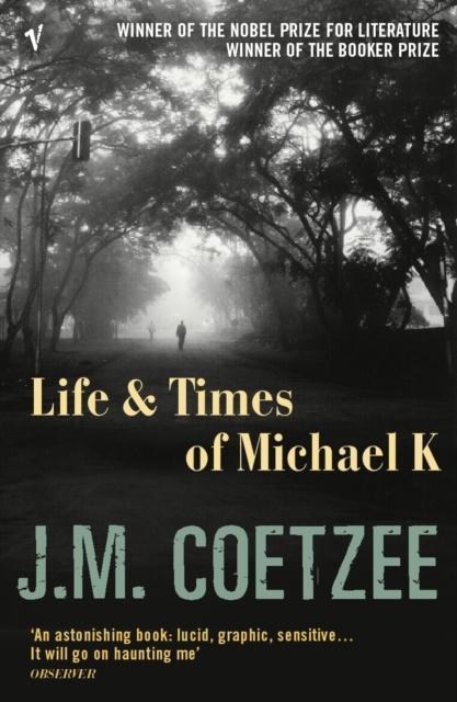 Life and Times of Michael K by J.M. Coetzee Paperback Book 9780099479154