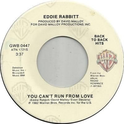 7inch Record EDDIE RABBITT  You Cant Run From Love  You And I GWB0447 WARNER BROS. 1982 US CountryFolk Used