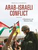 Libro Arab-Israeli Conflict : A Documentary and Reference Guide