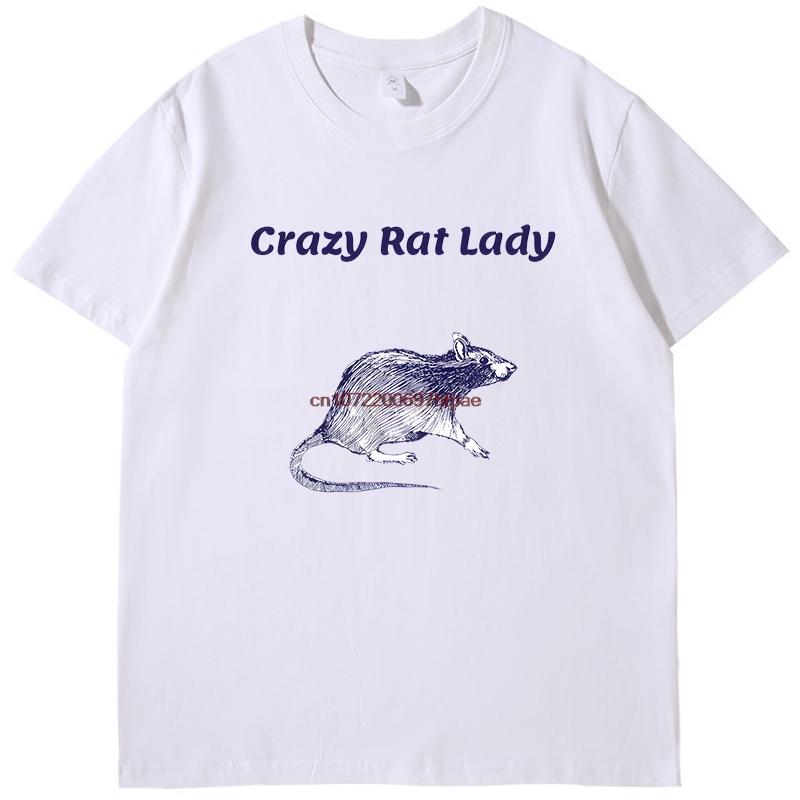 Crazy Rat Lady Funny Rat Memes Graphic T Shirts Fashion Tees Tops Summer Cotton New Shirts And Tshirts Casual Unisex T Shirt