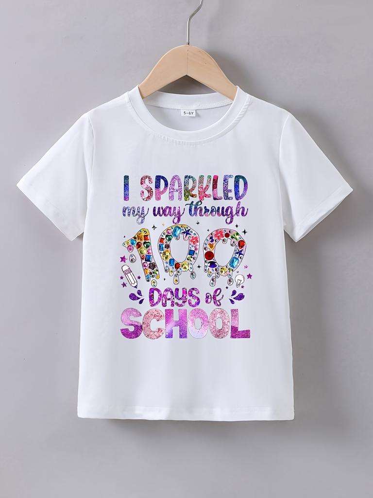 European sizes Girls Summer Short-Sleeve T-Shirt with The Print Shining for 100 Days at School