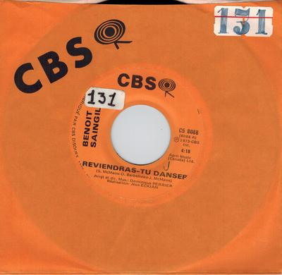 Disc de 7 inch BENOIT SAINGIL - Vei veni să dansezi C58088 CBS 1975 Canada Pop Uzat