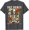 Dry Bones Come Alive Funny Skeleton Floral Christian Faith TShirt Jesus Christ Halloween Party Costume Novelty Gift Y2k Graphic