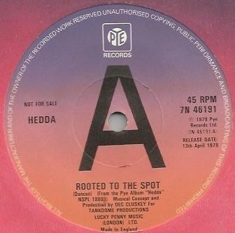 

7inch Record HEDDA Rooted To The Spot 7N46191 Pye Records 1979 UK Rock Used
