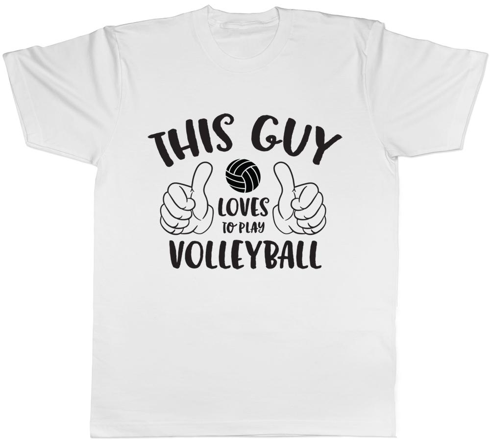 This Guy Loves to Play Volleyball Unisexs TShirt