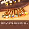 1Pcs Acoustic Guitar String Bridge Pins Colorful Copper Brass Endpin Replacement