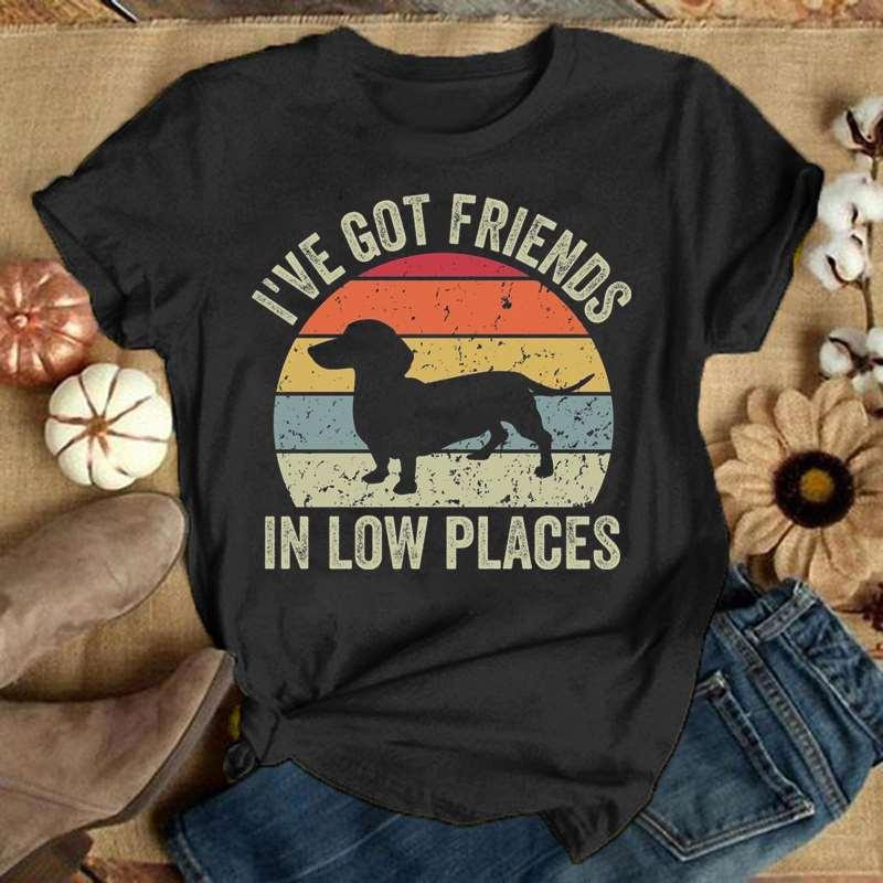 Cute Dachshund I've Got Friends In Low Places Printed T-Shirts Women Short Sleeve Funny Round Neck Tee Shirt Tops