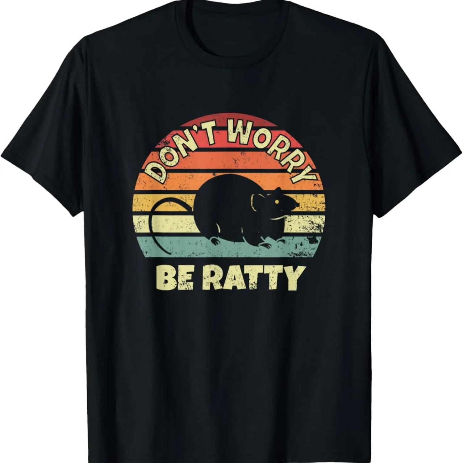 Don t Worry Be Ratty - Rat Pun T-Shirt S